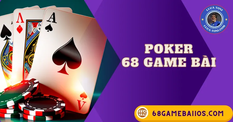 POKER 68GAMEBAI