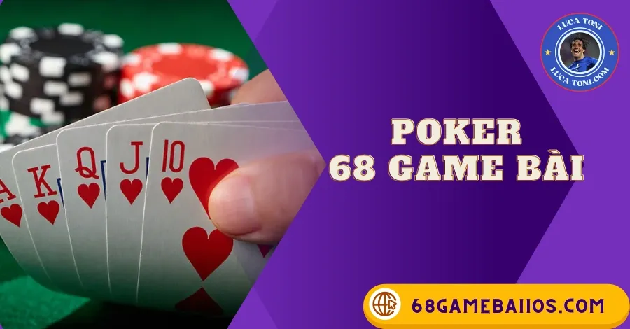 POKER 68GAMEBAI