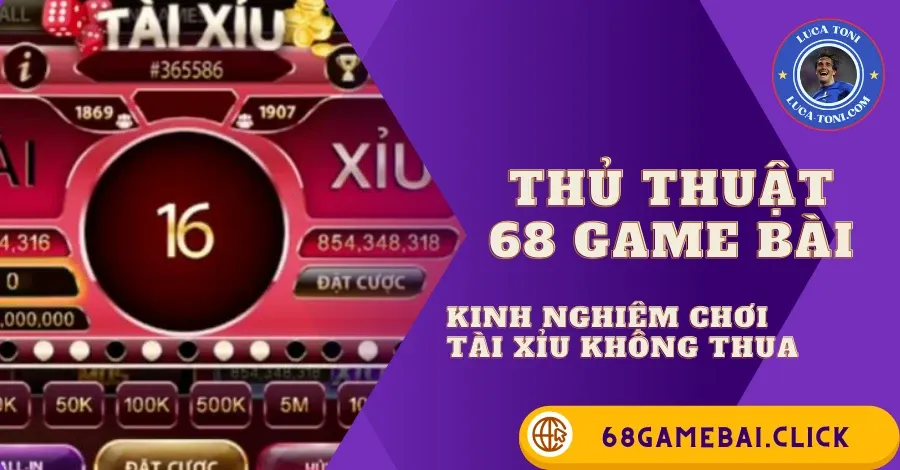 tài xỉu 68 game bài