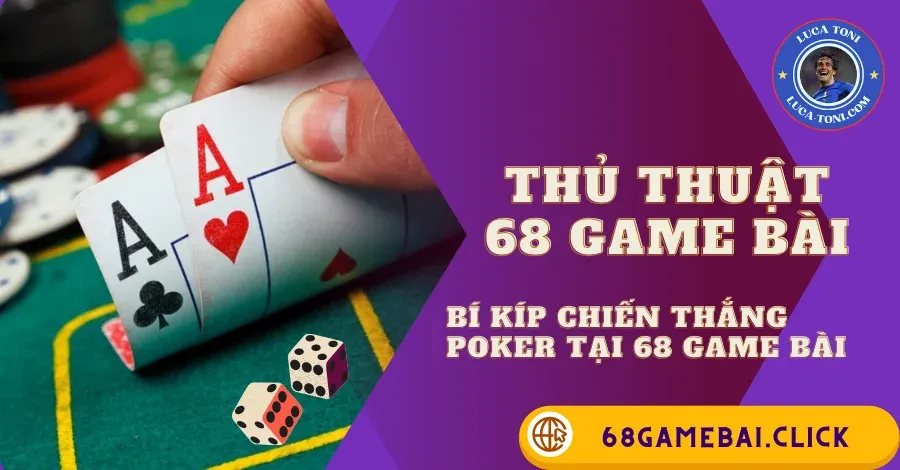 poker 68 game bài